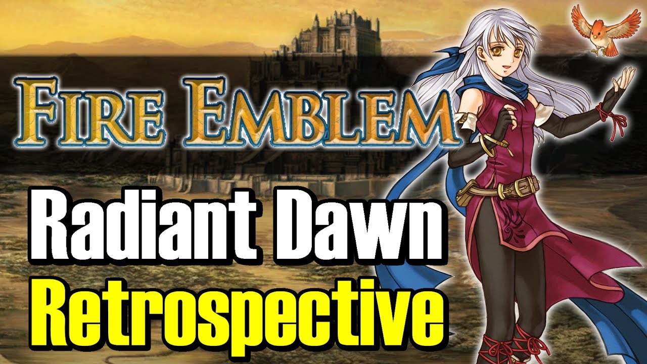 FIRE EMBLEM 10: Radiant Dawn Retrospective - ShaneBrained