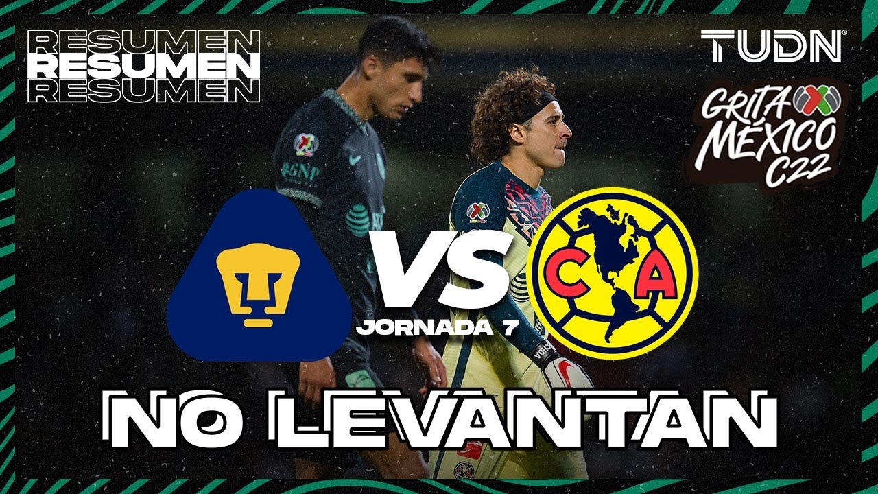 Resumen | Pumas vs América | Grita México C22 - J7 | TUDN