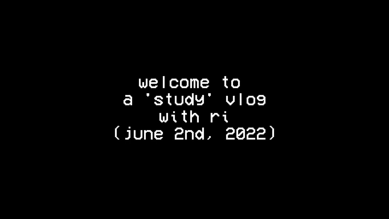a study vlog with ri | vlogs with riley