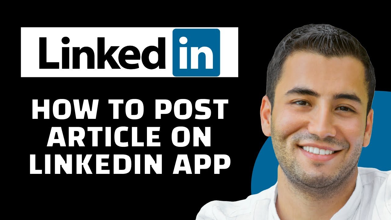 Как опубликовать статью в мобильном приложении LinkedIn