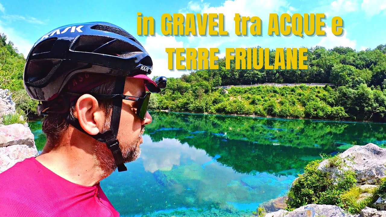 GRAVEL da Codroipo ai “Caraibi del FRIULI” intorno al Tagliamento