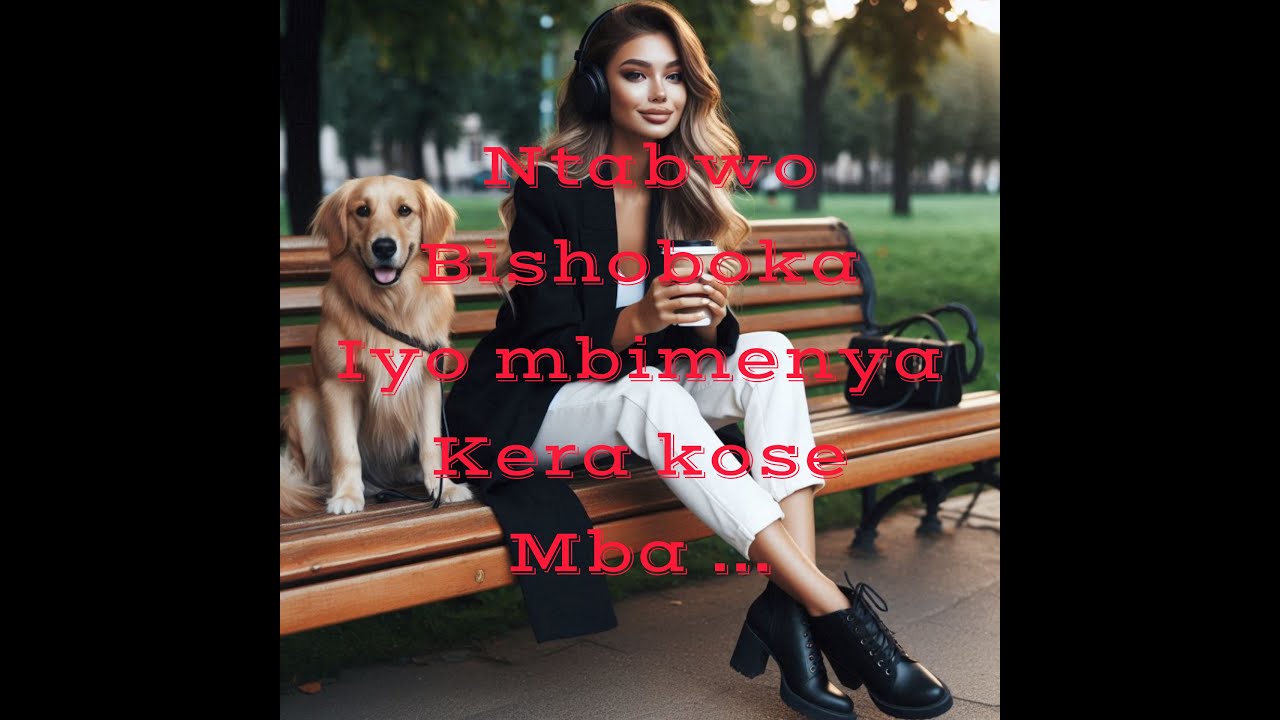 icyonzi byanze bikunze iyi video haricyo iri bugufashe niba uri munsi ya 30 iyo nanjye nbimenya kera