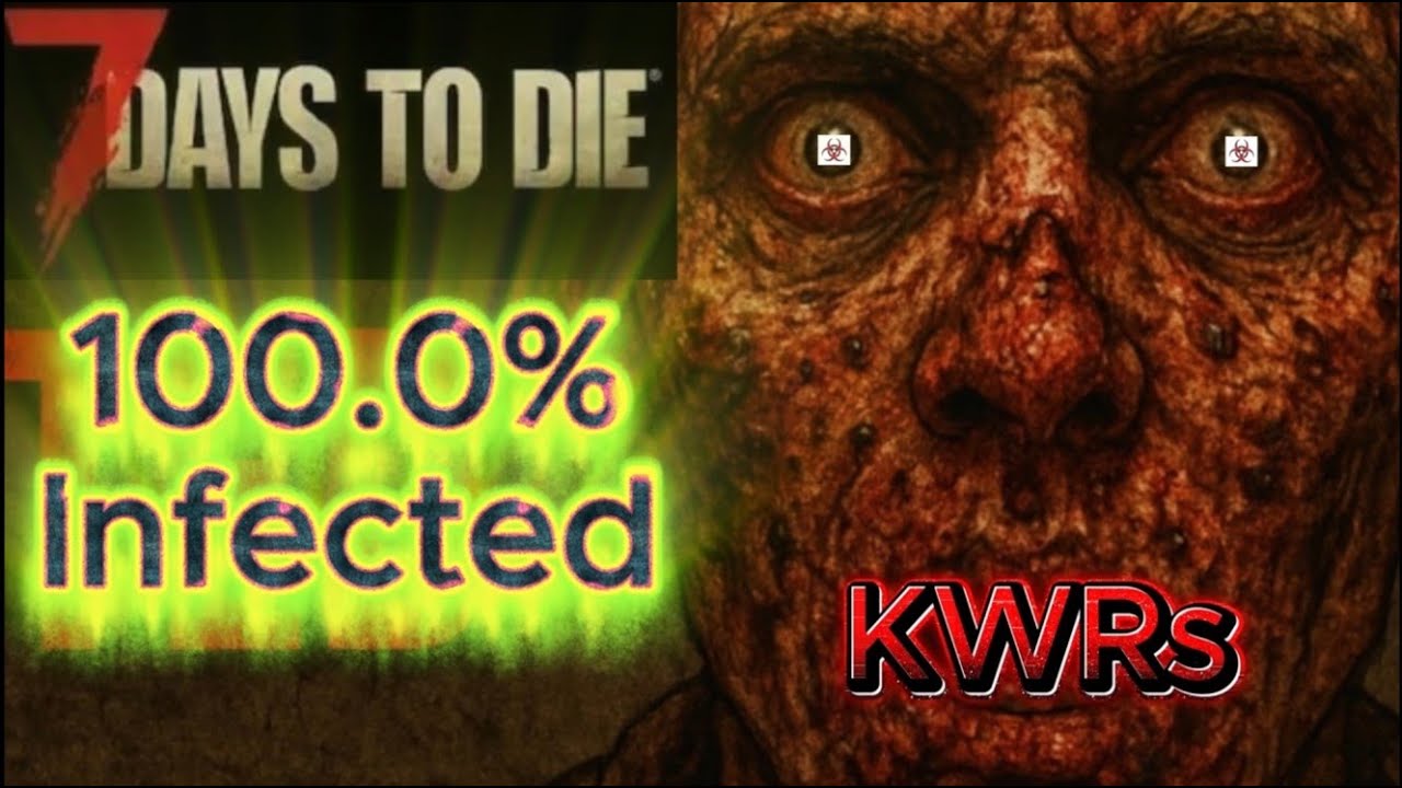 100% Infected: 7 Days to Die 2.0. Ep6
