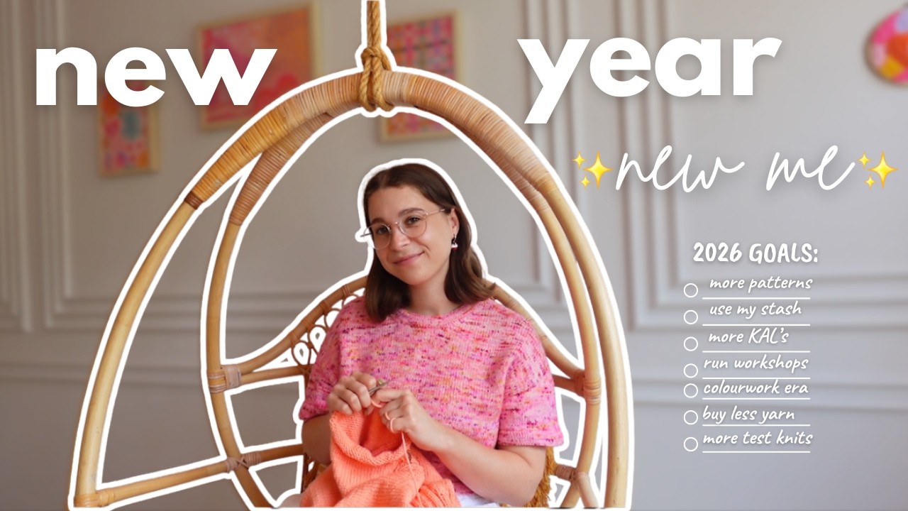 sharing my 2026 knitting goals + reflecting on 2025 🧶💖