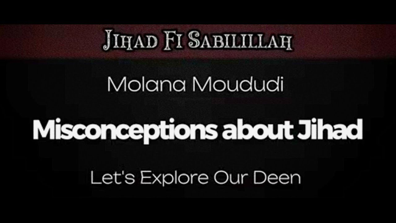 Ji-haad Fi Sabilillah - Molana Moududi