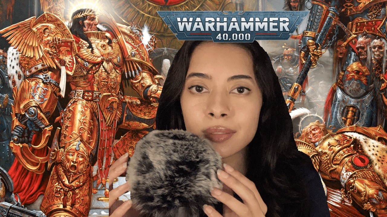 ASMR Warhammer 40k lore