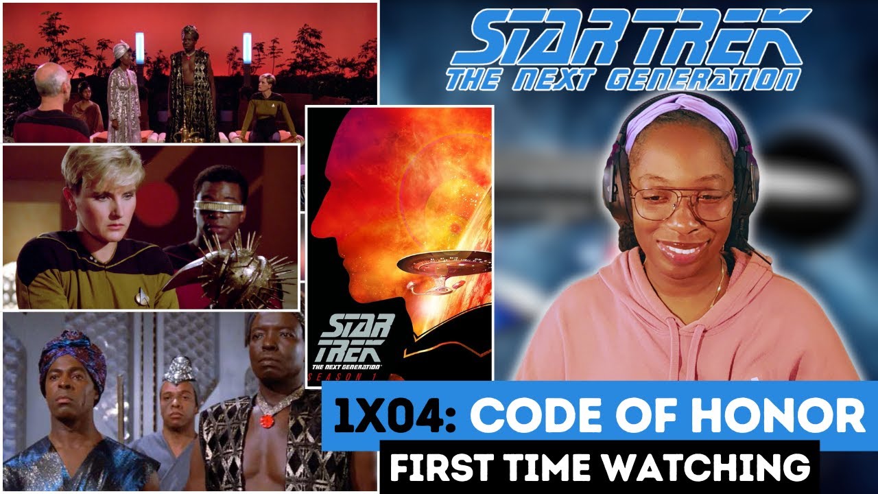💫 ALEXXA REACTS TO STAR TREK: THE NEXT GENERATION - CODE OF HONOR 🖖🏾 | FIRST TIME WATCHING