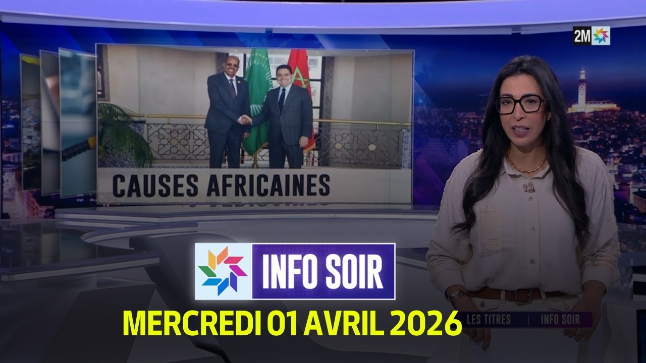 Info Soir : Mercredi 01 Avril 2026