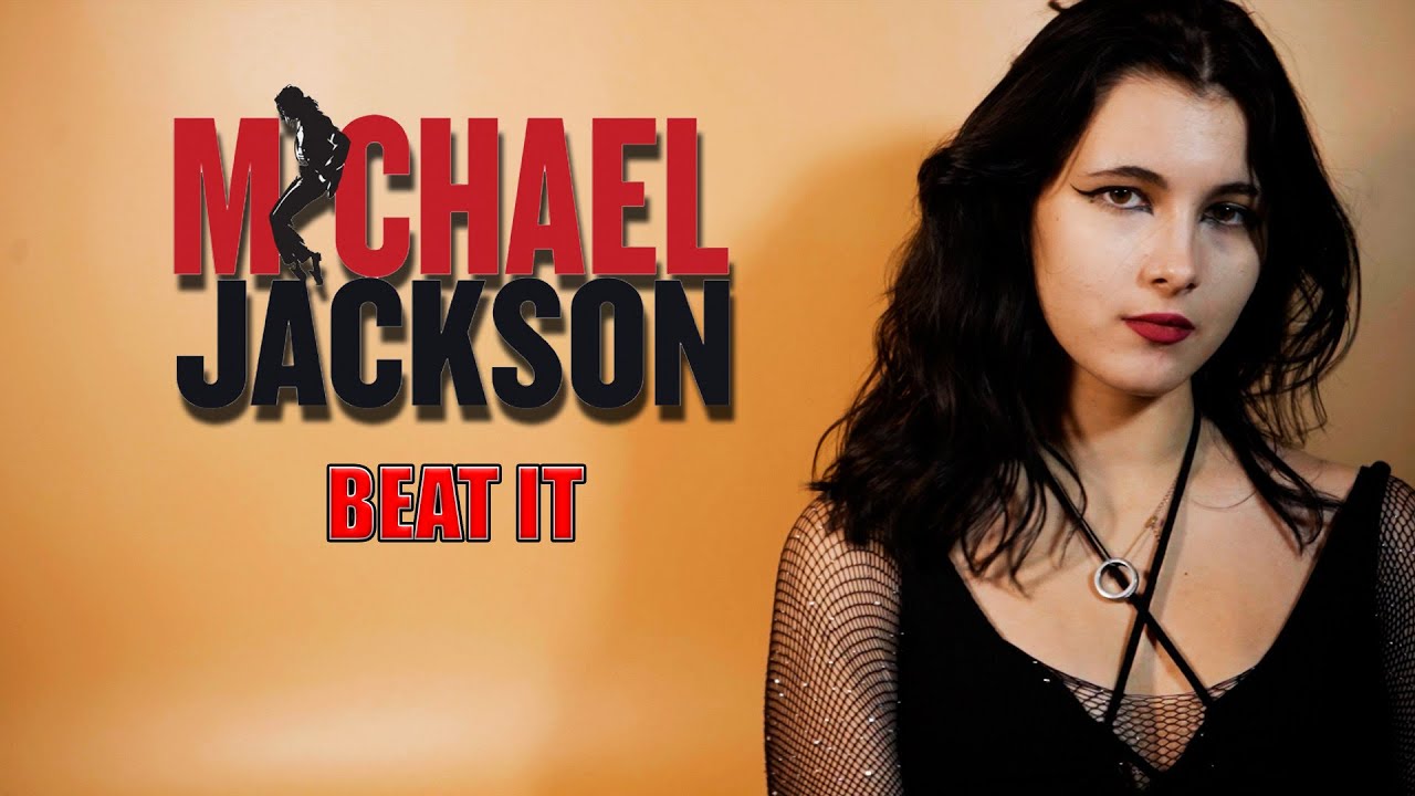 Beat It (Michael Jackson); Cover by Rockmina