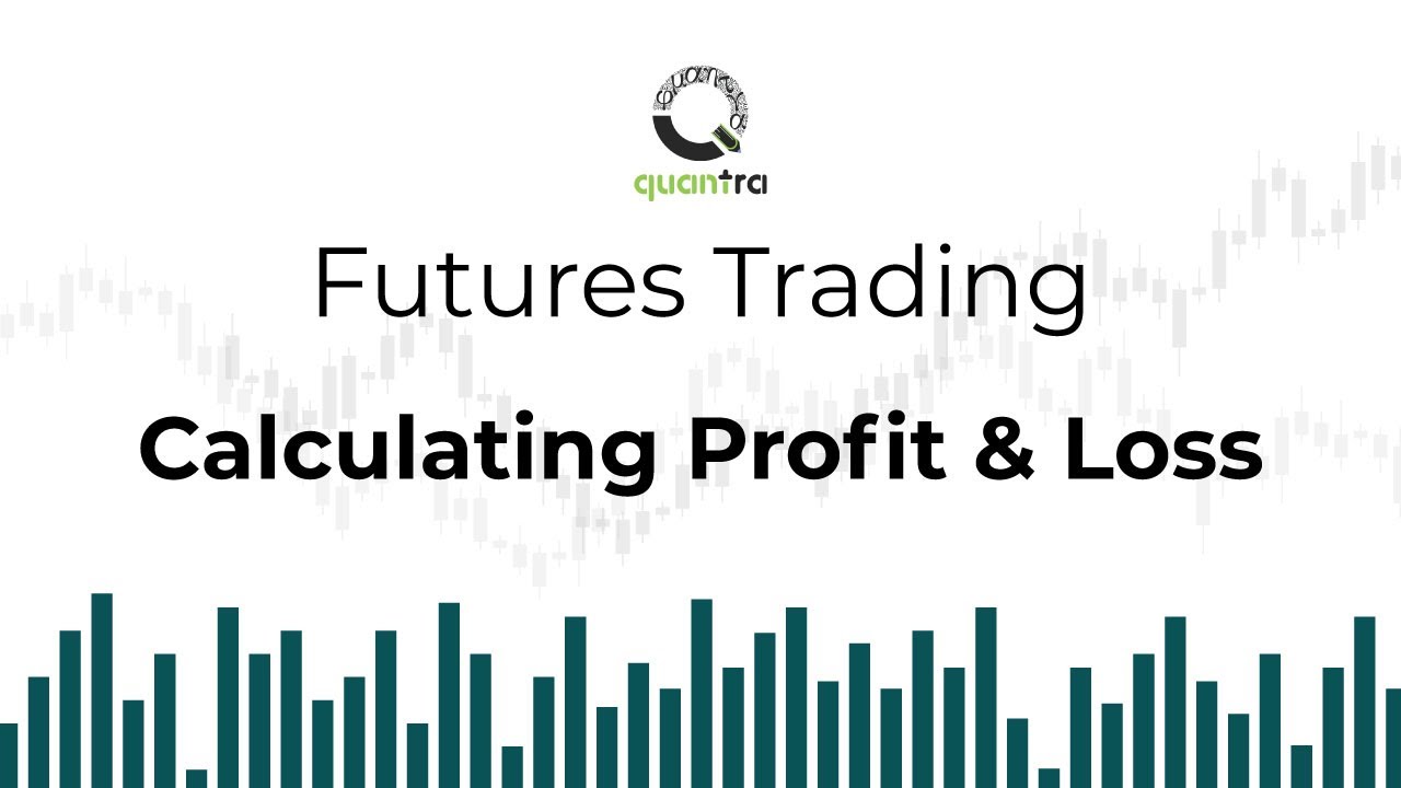 Calculating Profit & Loss in Futures Trading | Quantra Course Overview 🚀📊