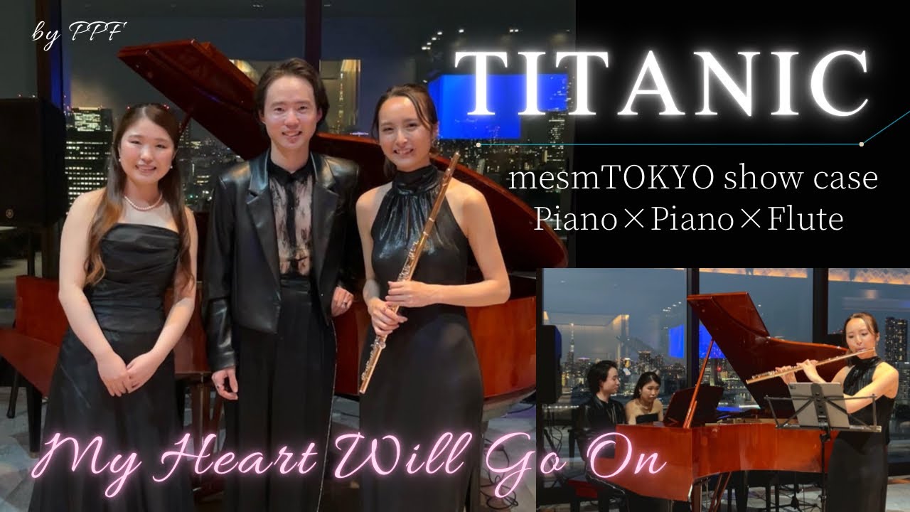 TITANIC ~My Heart Will Go On~ / タイタニック by PPF