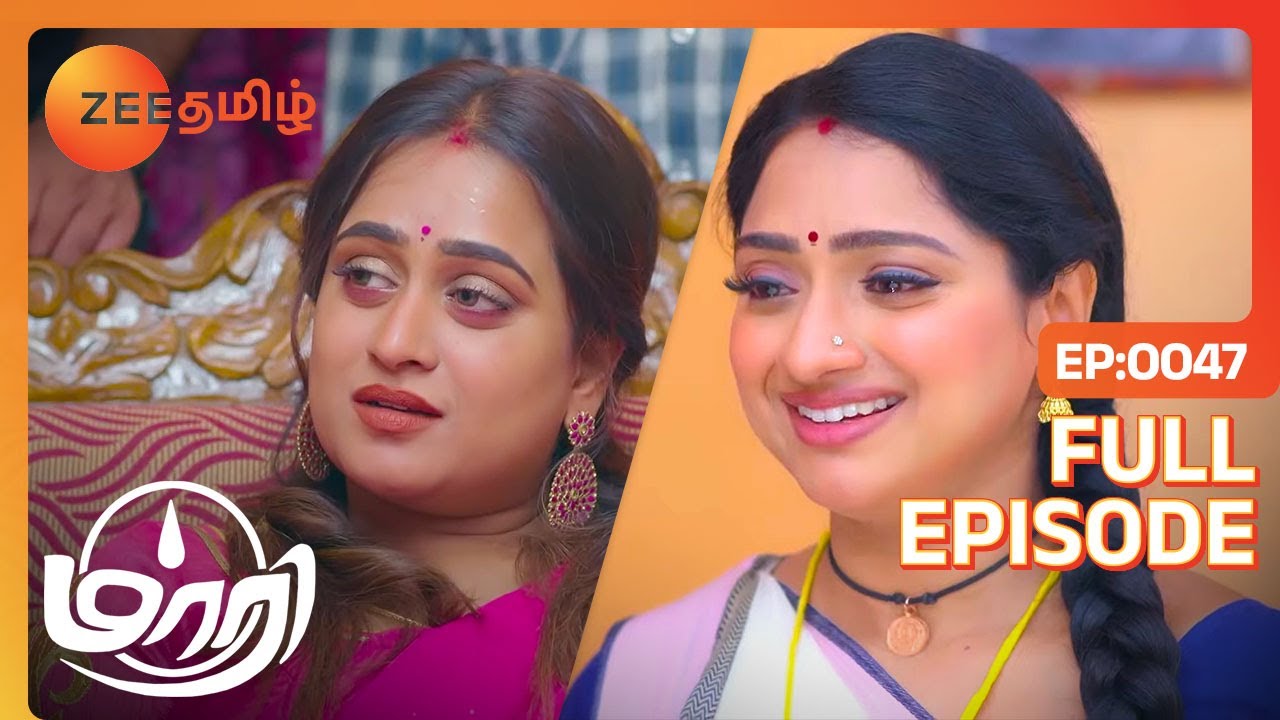 Hasini கர்ப்பமா இருக்காங்களா, சந்தோஷத்தில் Maari| Maari | Full Ep 47 | Zee Tamil | 02 Sep 22