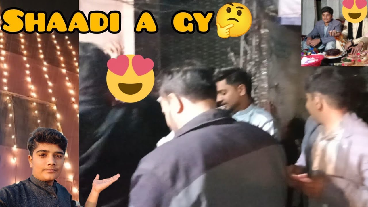 Shaadi a gy🤔(hadikhokhar)