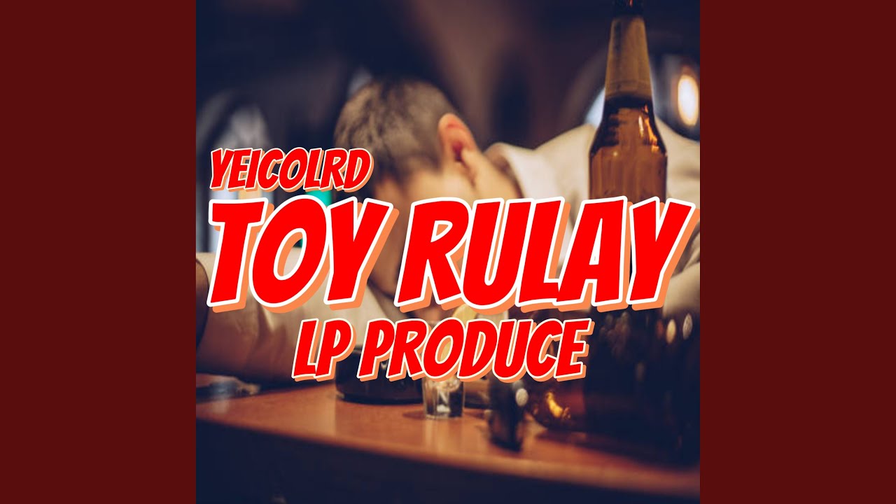 Toy Rulay