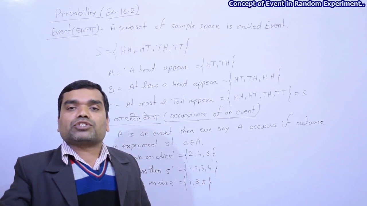 Probability - Concept of Event, Type of events, Algebra of events in Hindi(Lecture-2)