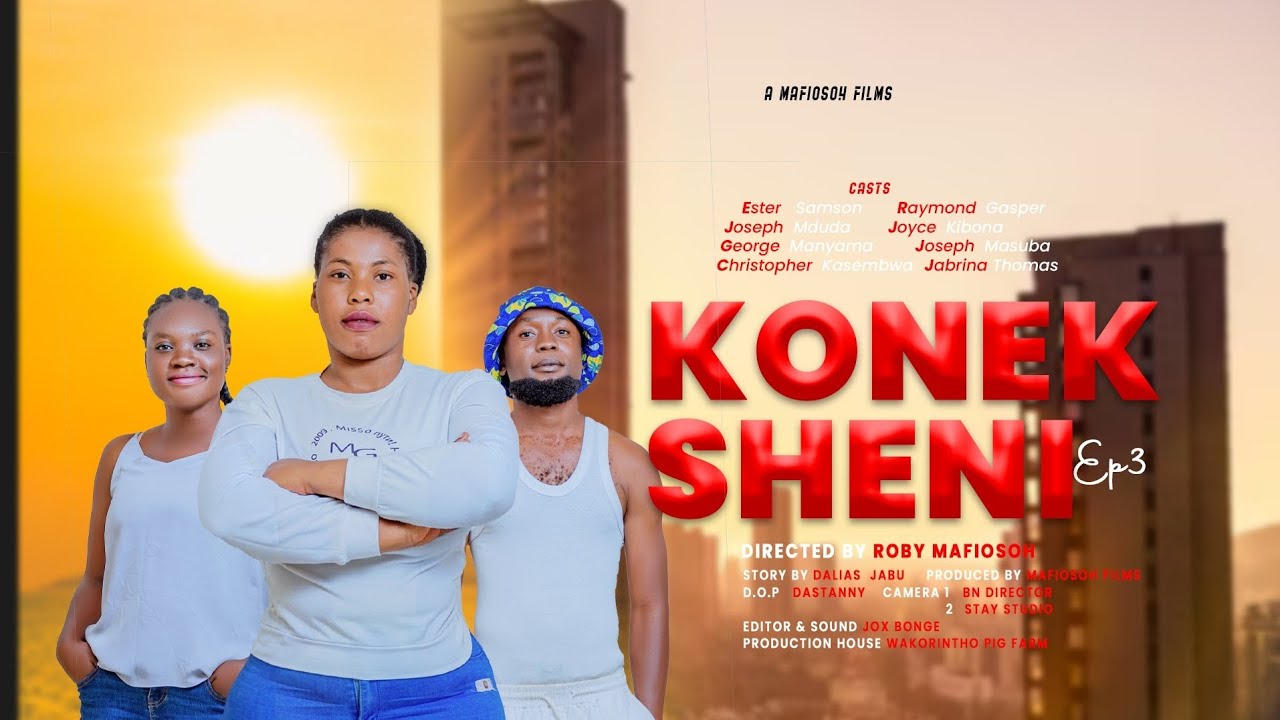 KONEKSHENI EPISODE | 03