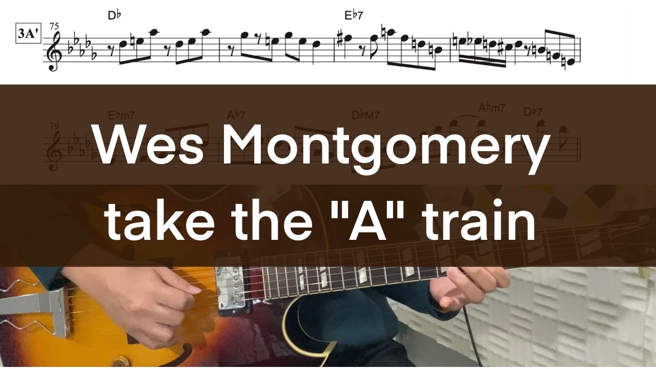 transcription「Wes Montgomery  / take the 