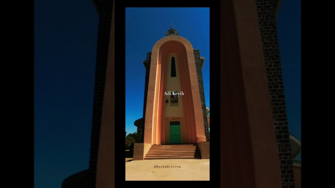 Adi Keyih 📍 Eritrea