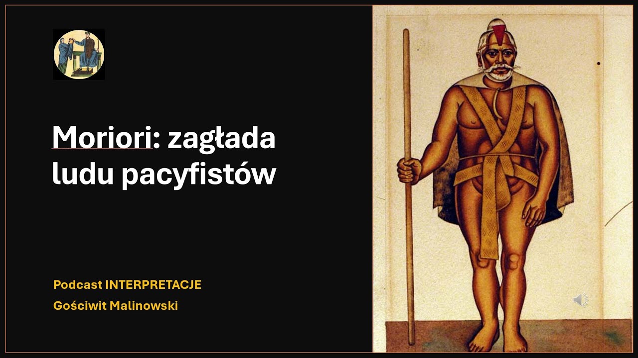 061 Moriori: zagłada ludu pacyfist&oacute;w