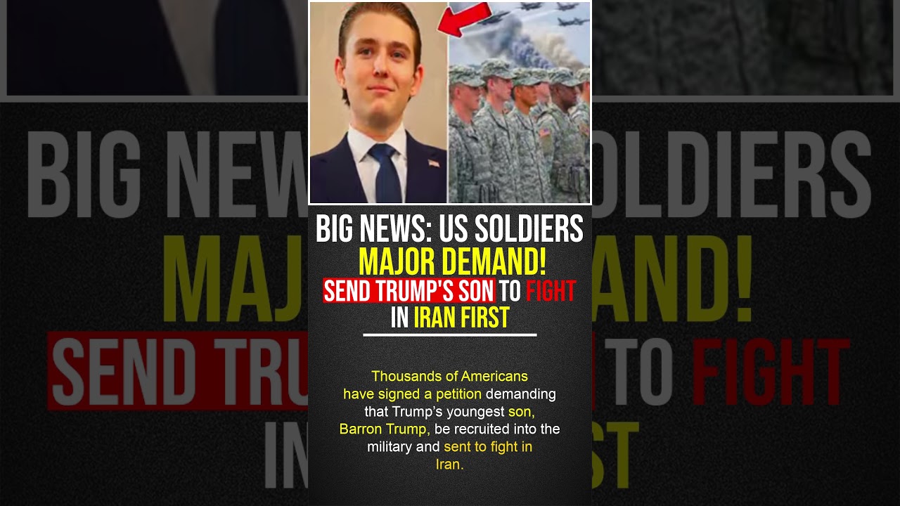 Big News: US Soldiers Major Demand! Send Trump's Son to Fight in Iran First