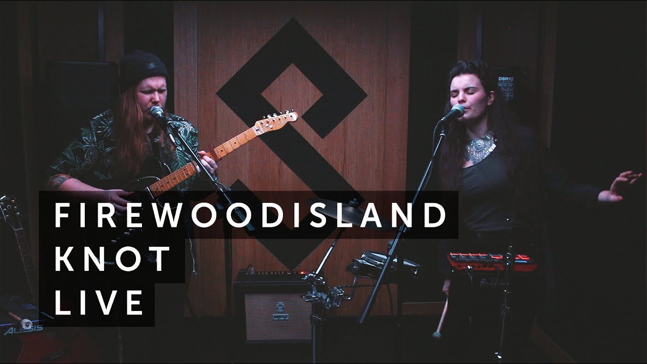 Firewoodisland - Knot (Live)