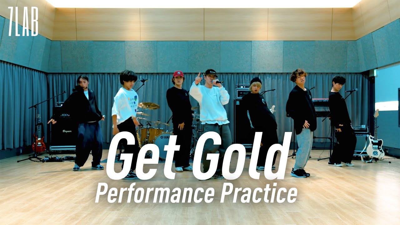 7ORDER「Get Gold」Performance Practice【7LAB】