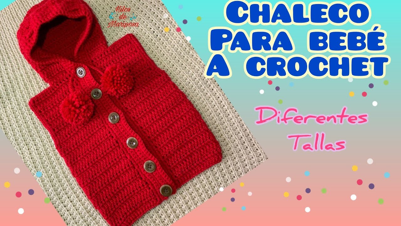 chaleco tejido a crochet para bebé indicación para todas las tallas chaleco a ganchillo