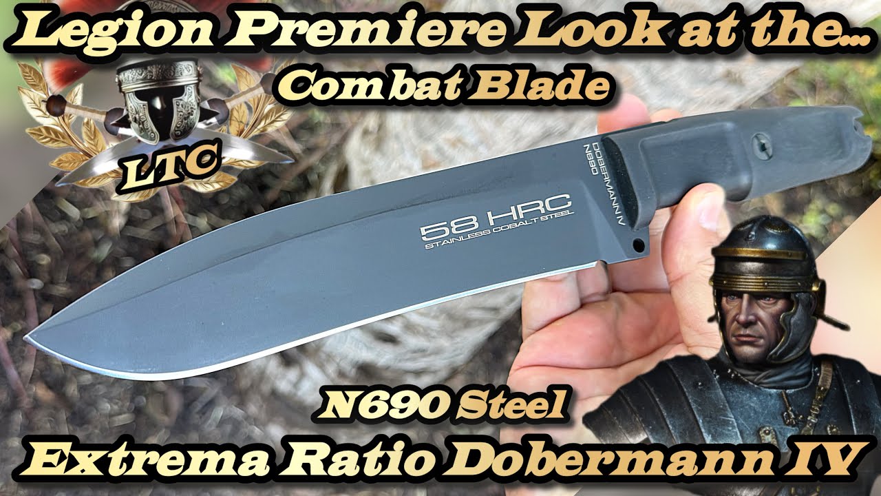 Legio Premiere Look at the Extrema Ratio Dobermann IV in N690 Steel
