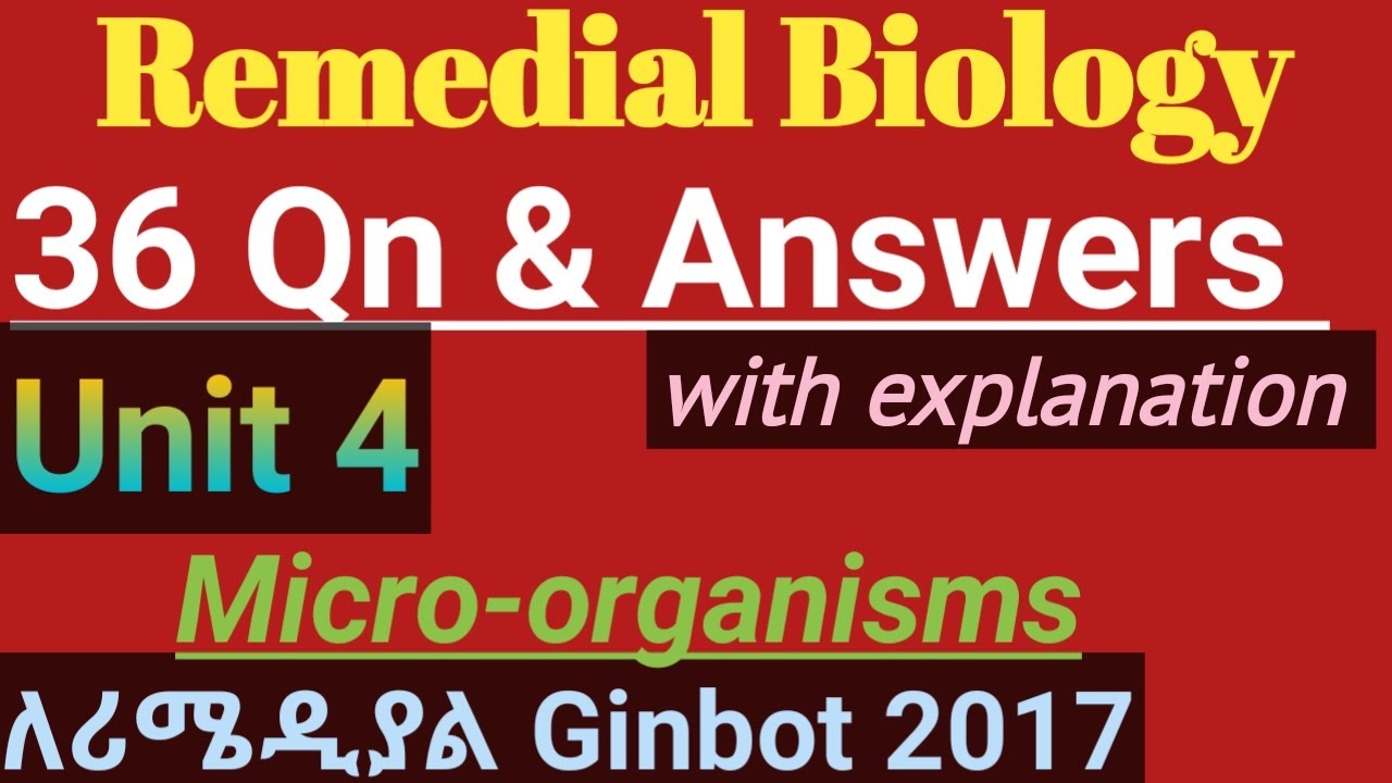 Remedial Biology Unit 4 Micro-organisms|36MCQ&Answers #remedialexam2017#remedialtricks#remedialfocus