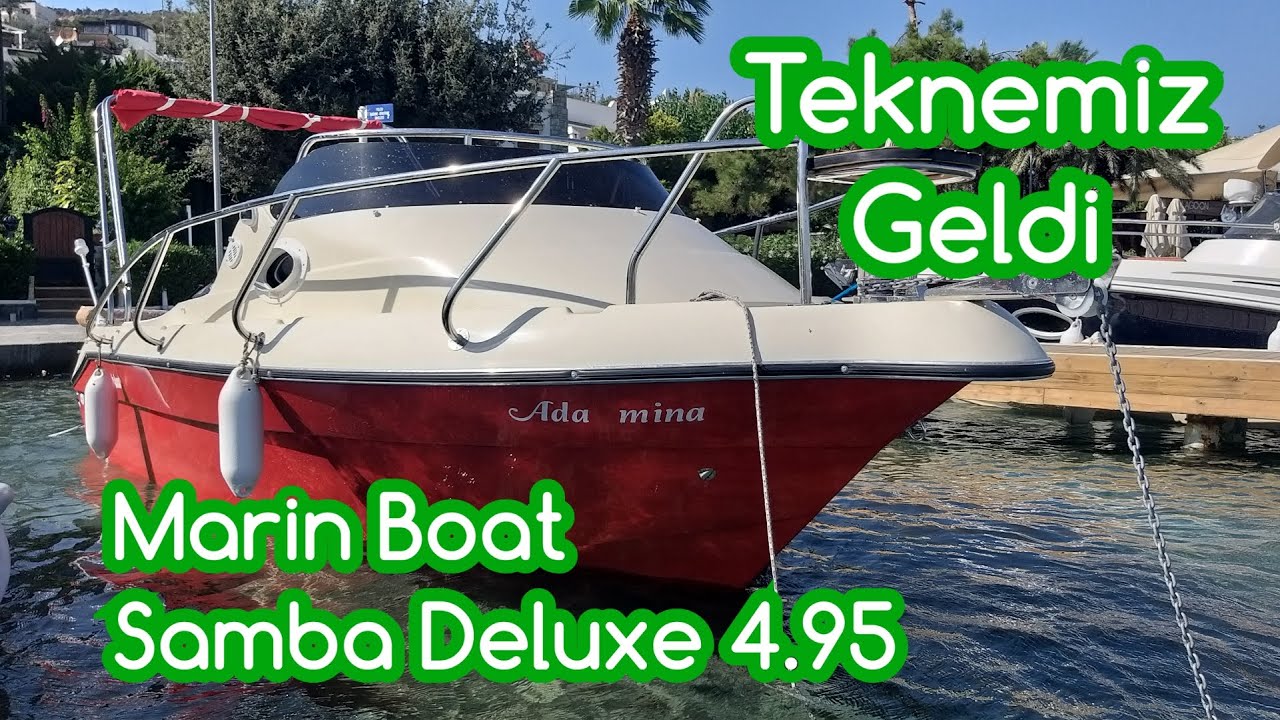 Teknemizi Teslim Aldık | Suyla İlk Buluşma ve Tanıtım | SAMBA DELUXE 4.95 | Marin Boat