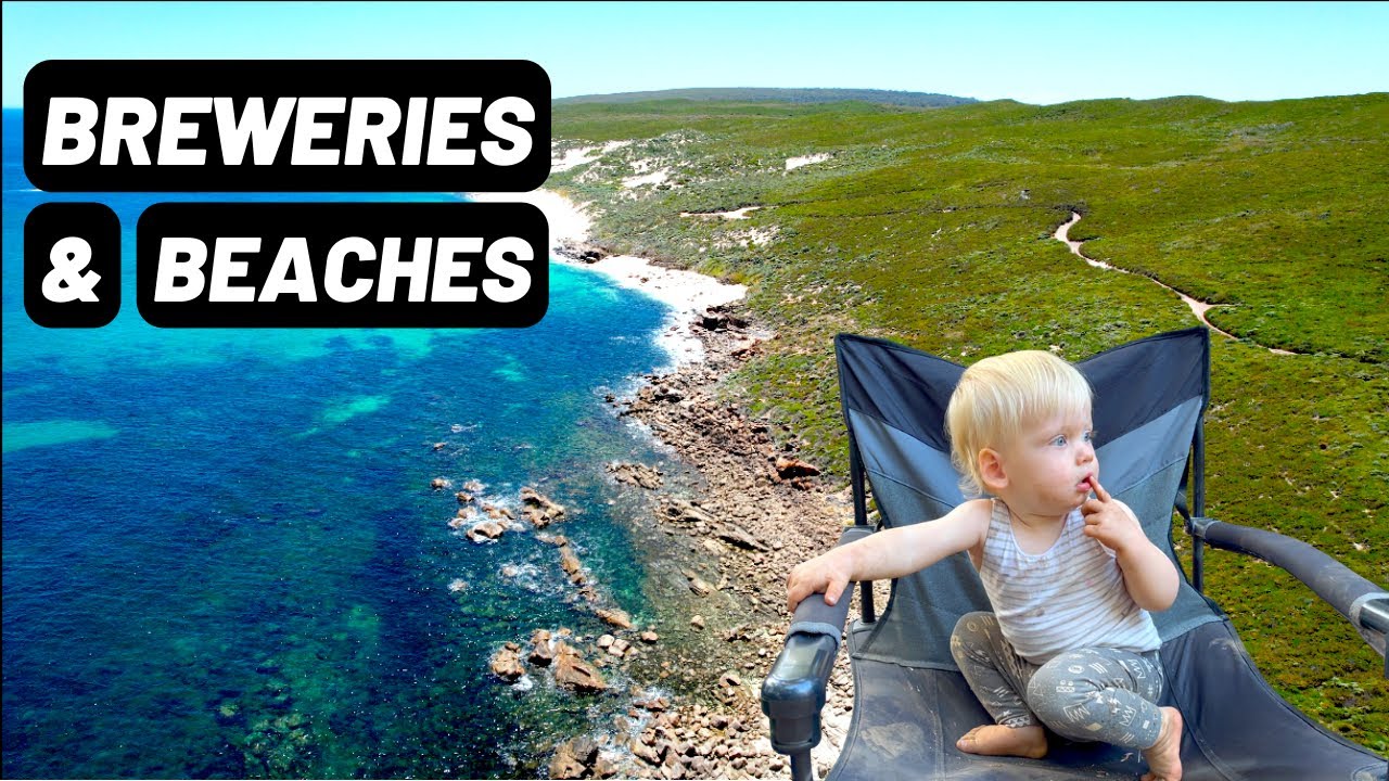 MARGARET RIVER CARAVANNING WITH THE FAMILY  ||  BREWERIES AND BEACHES |  South Western Australia