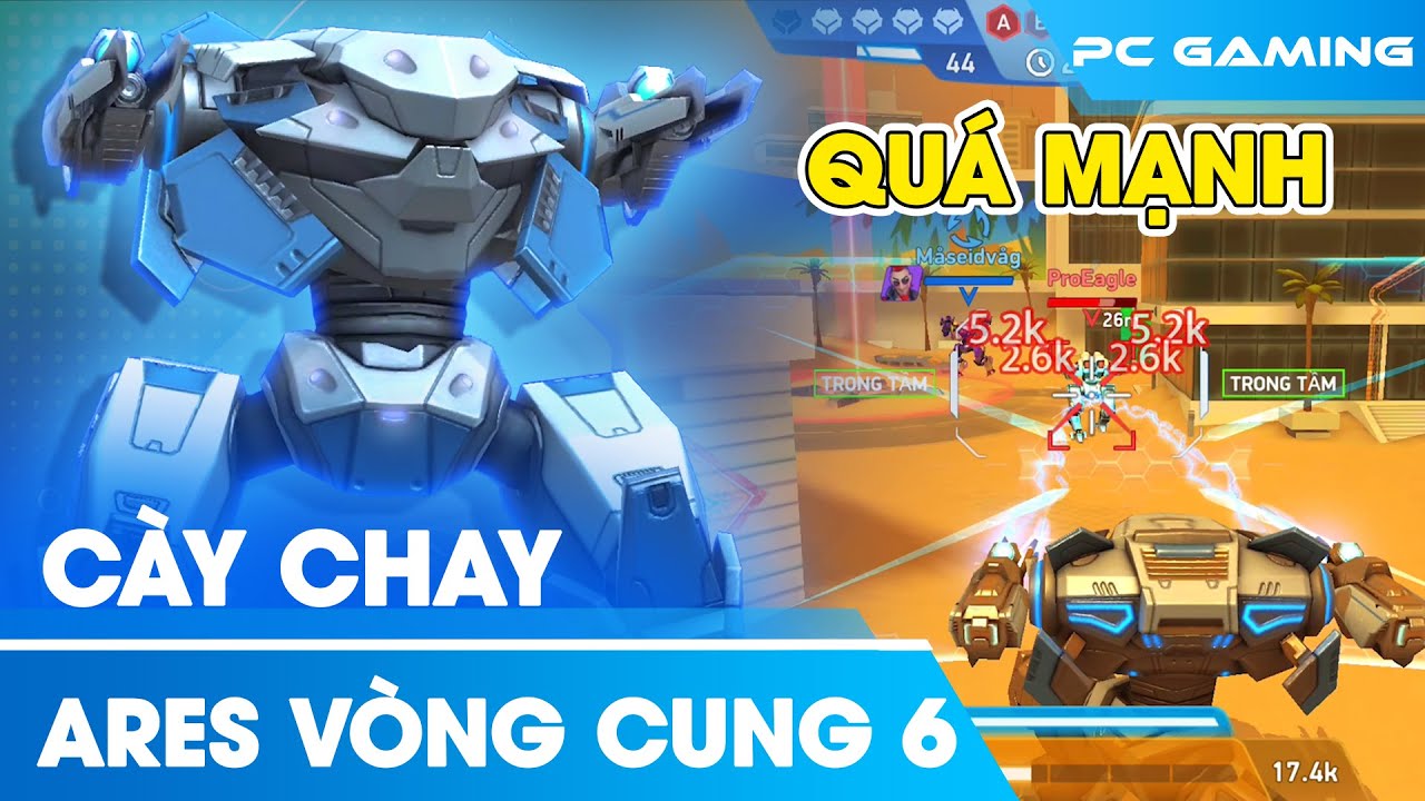 Mech Arena VN Cày Chay | Mua Combo Ares Vòng Cung 6 Cực kỳ Khỏe