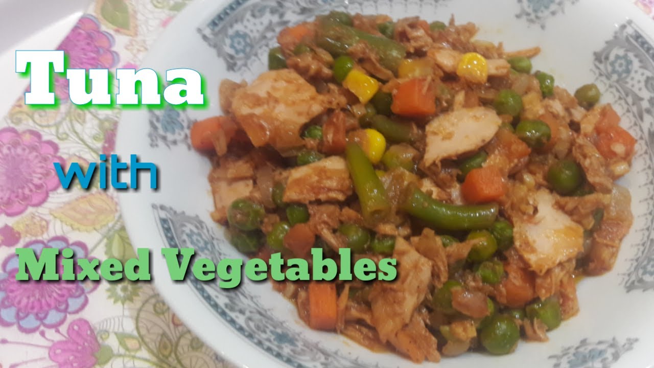 Tuna with Mixed Vegetables |Easy and simple recipe | healthy and delicious recipe |Jenny's Channel
