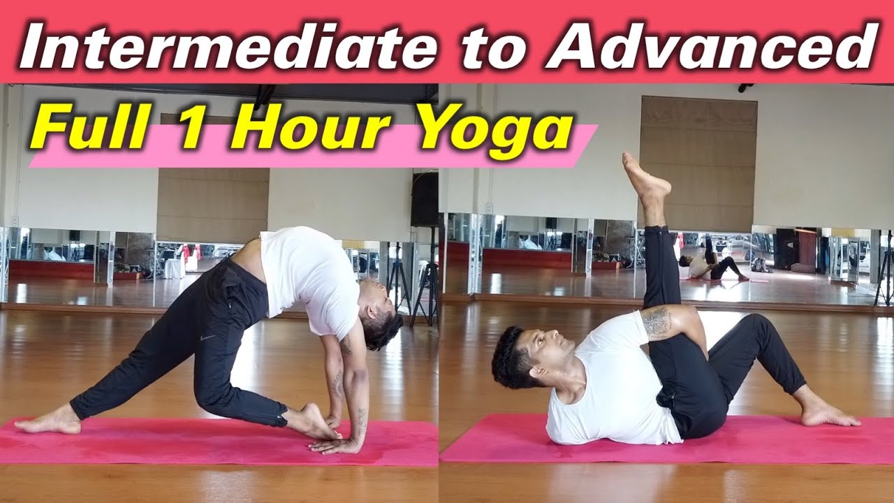 Full 1 Hour Yoga Intermediate to Advanced level - Backbend Pose - Twisting Pose - Splits | Yograja