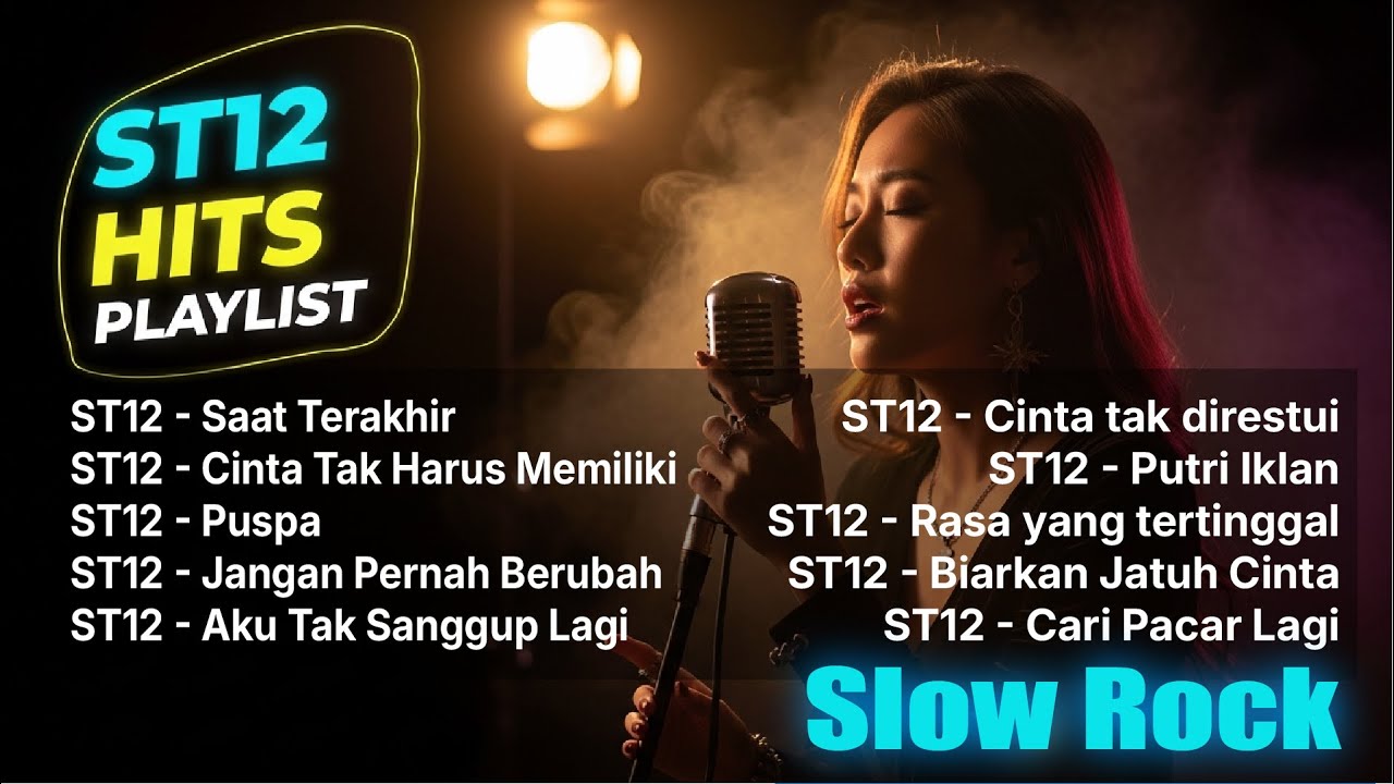 Kumpulan Lagu ST 12 Slow Rock Cover Paling Bikin Baper (Nostalgia Lagu ST12 Terbaik) BIKIN NANGIS! 😭