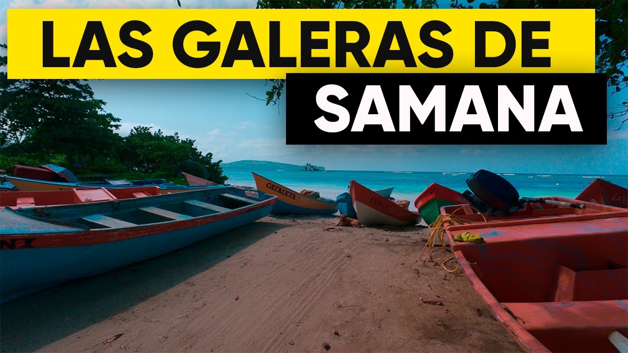 Las Galeras De Samana -  Rep. Dom. 🇩🇴