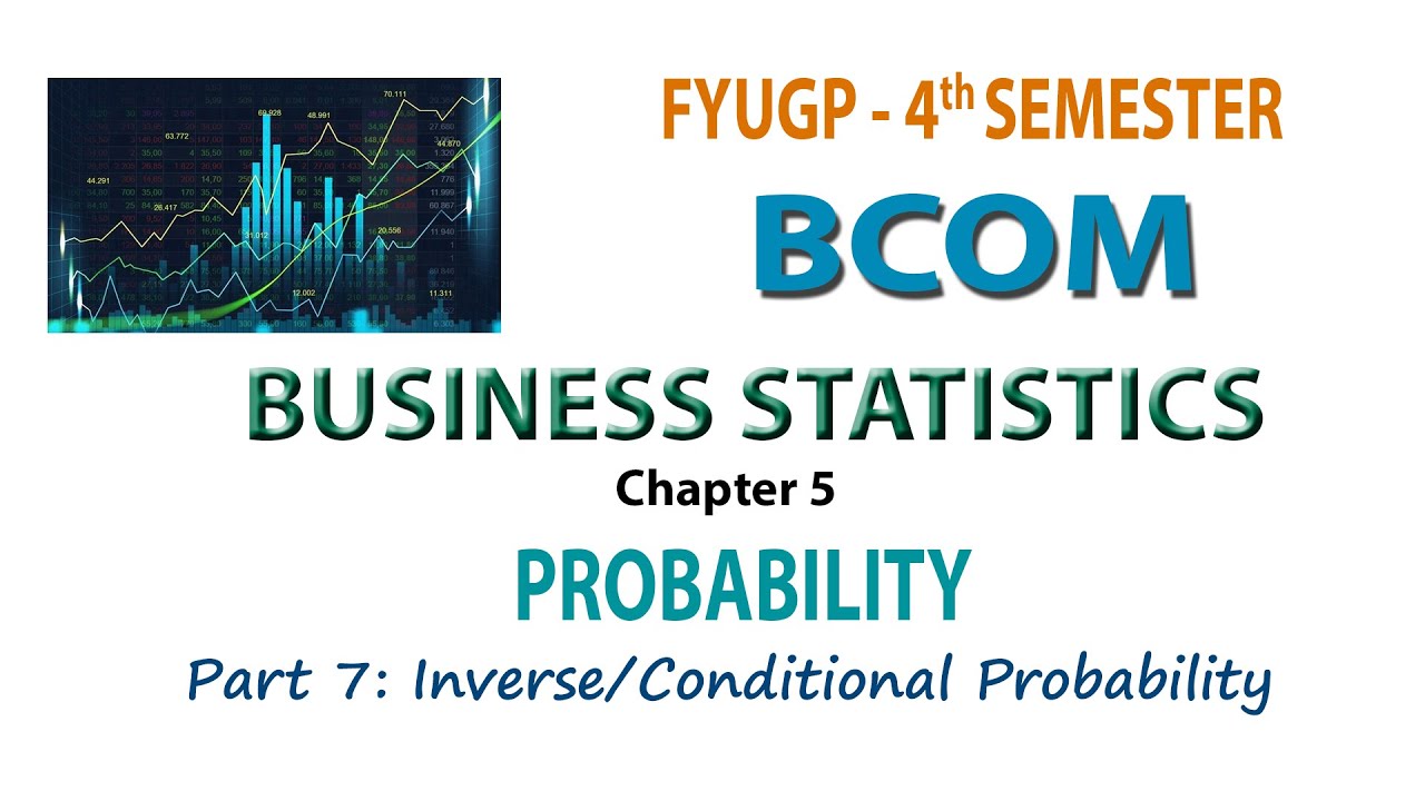 FYUGP   4TH SEM BCOM   BUSINESS STATISTICS  CH 5 Part#7
