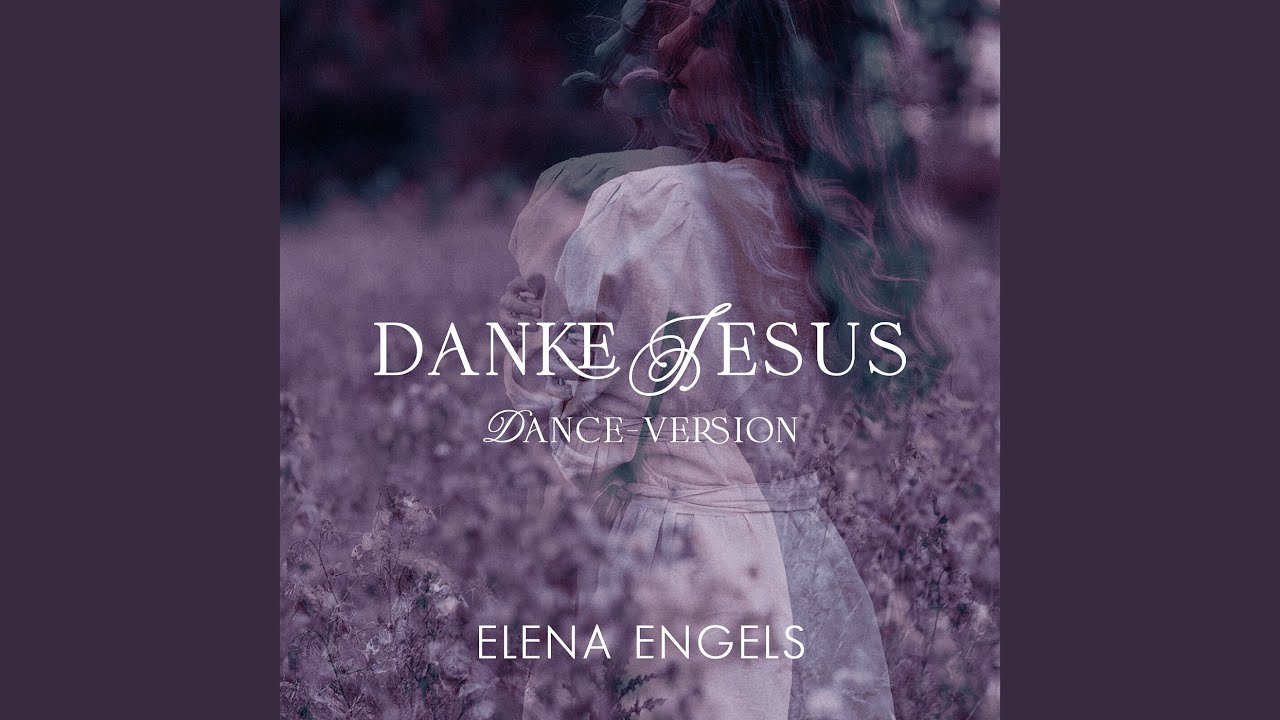 Danke Jesus (Dance-Version)