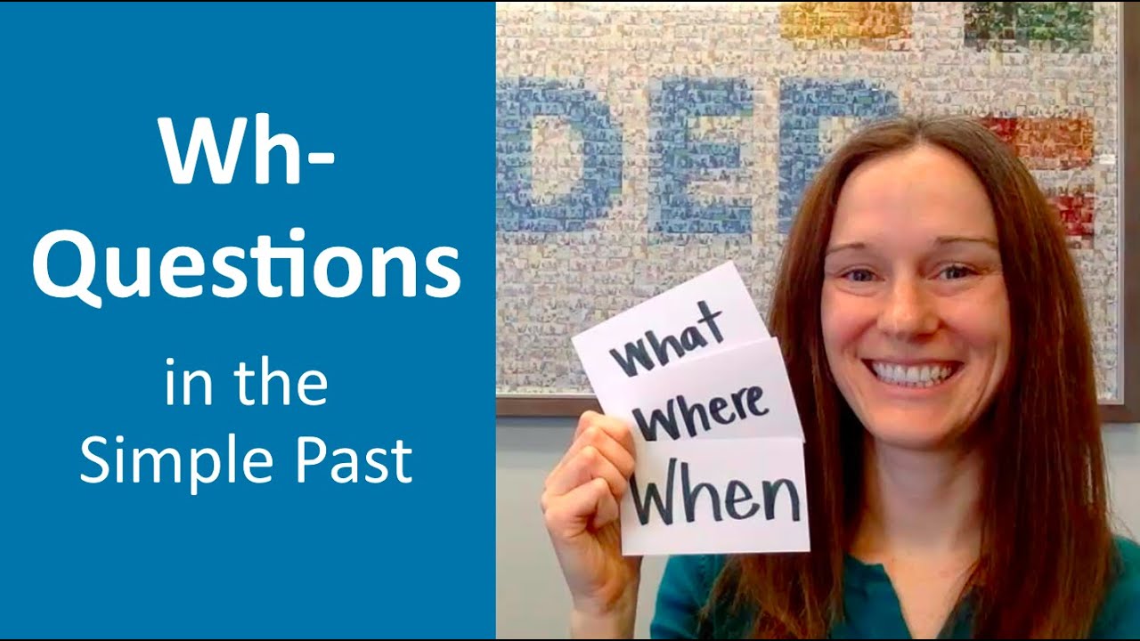 Simple Past Wh-Questions