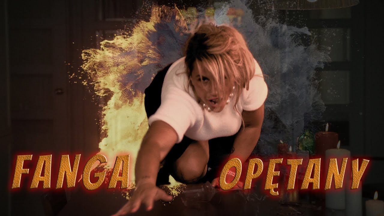 Fanga -  OPĘTANY [Offical video]