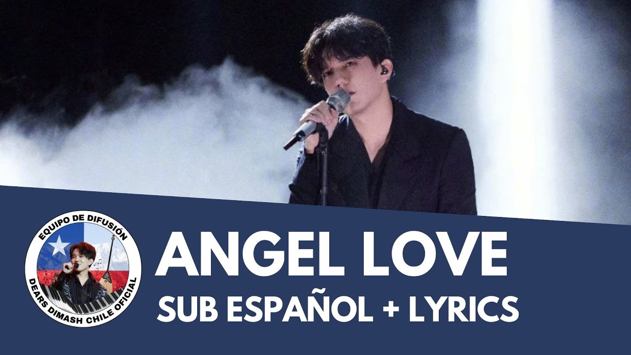 Dimash Qudaibergen - Angel Love - Amor de Ángel (Lyrics-Letra & Sub Español) (Versión Sin Contexto)