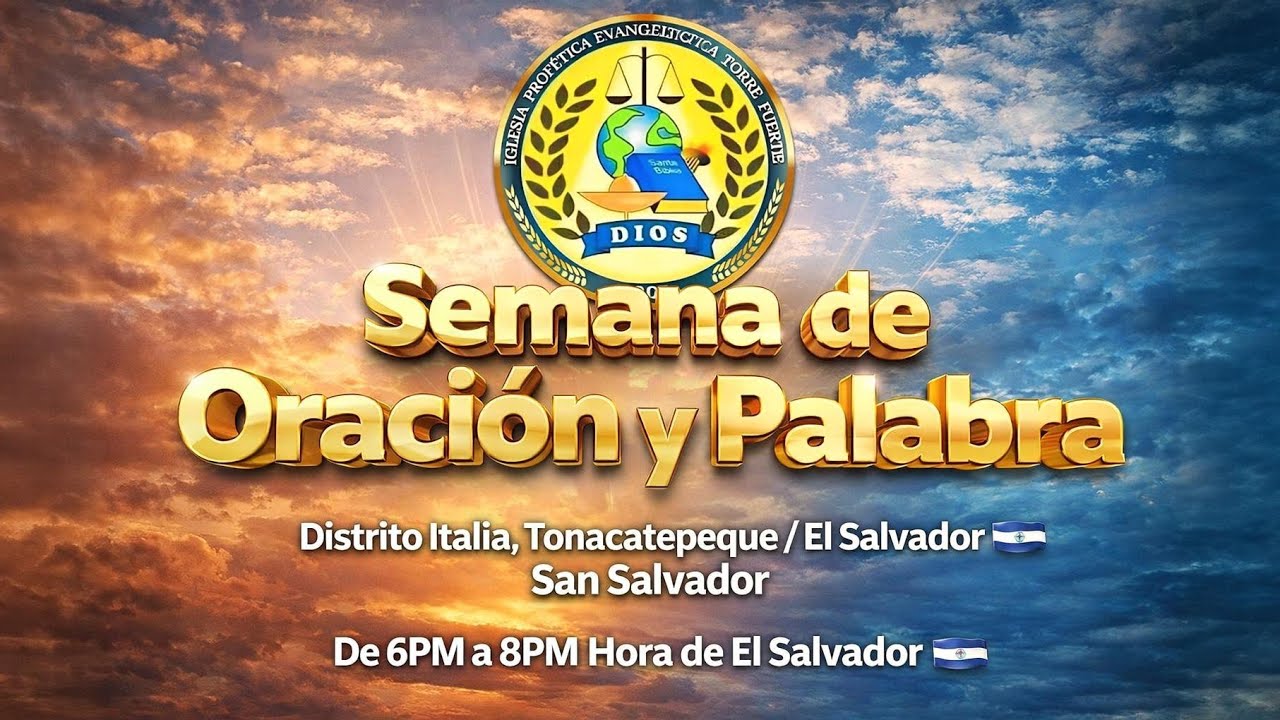 Semana de Oración y Palabra 🌿