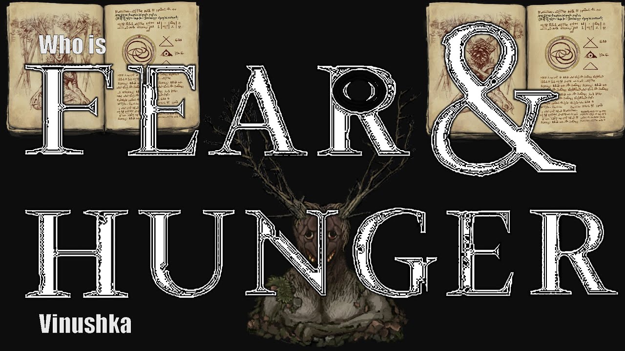 Who is VINUSHKA? - Fear and Hunger Lore
