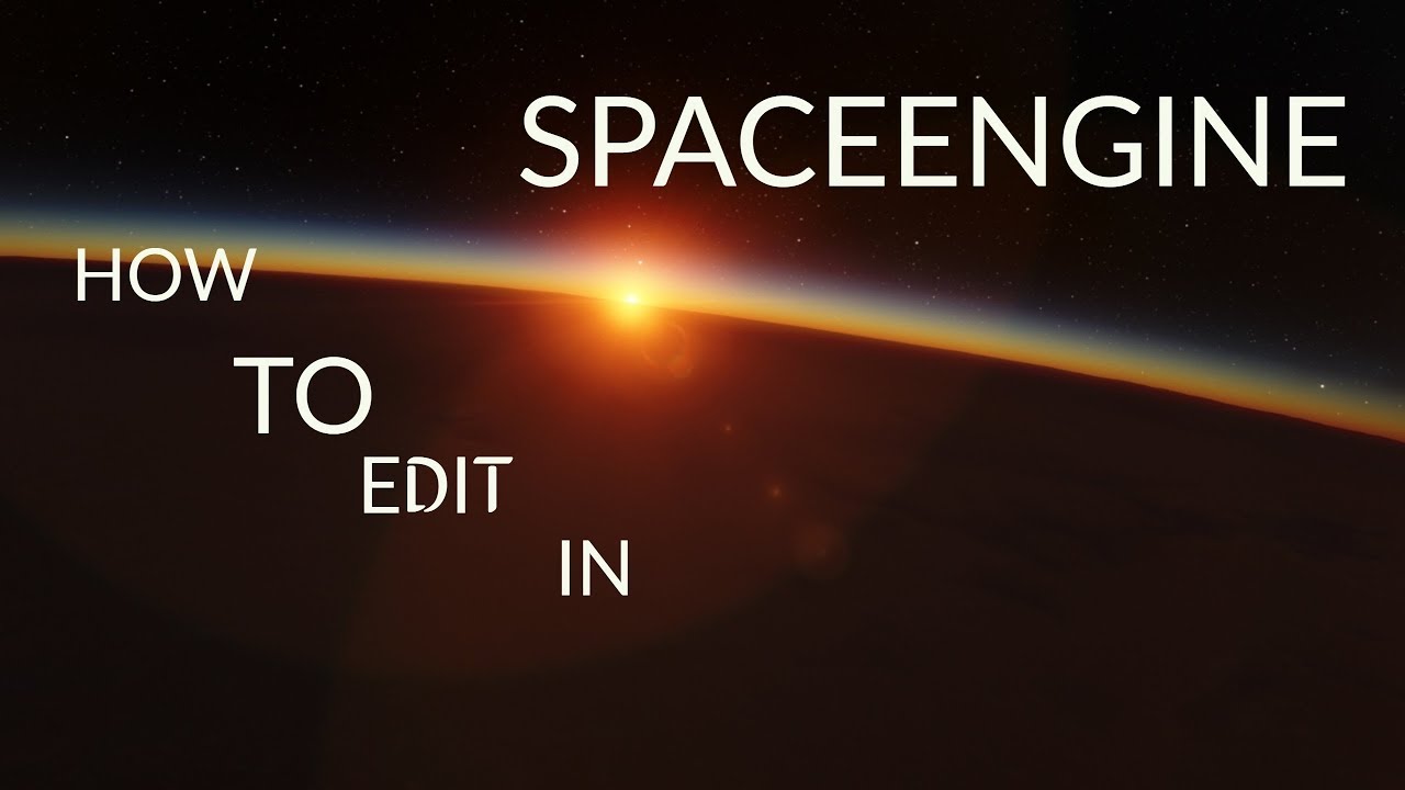How to edit planets in Space Engine