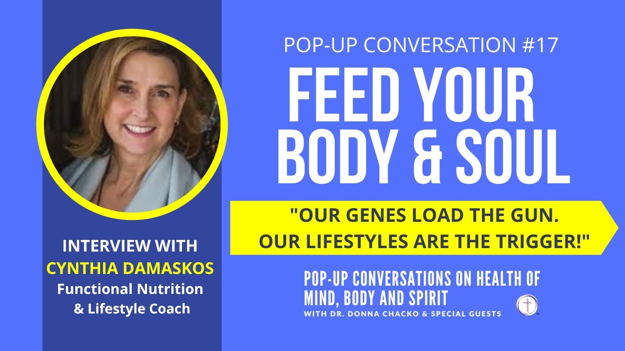 Feed Your Body and Soul with Cynthia Damaskos | Pop-Up Conversation #17