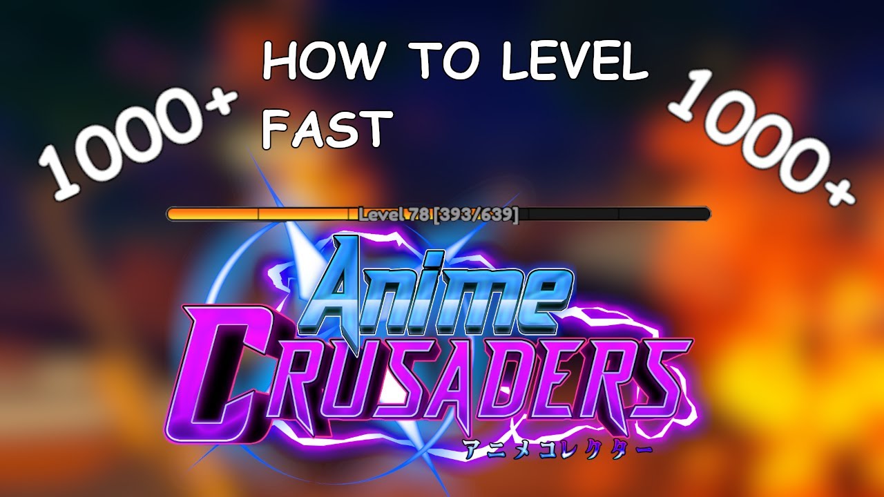 Самый быстрый способ получить опыт в Anime Crusaders