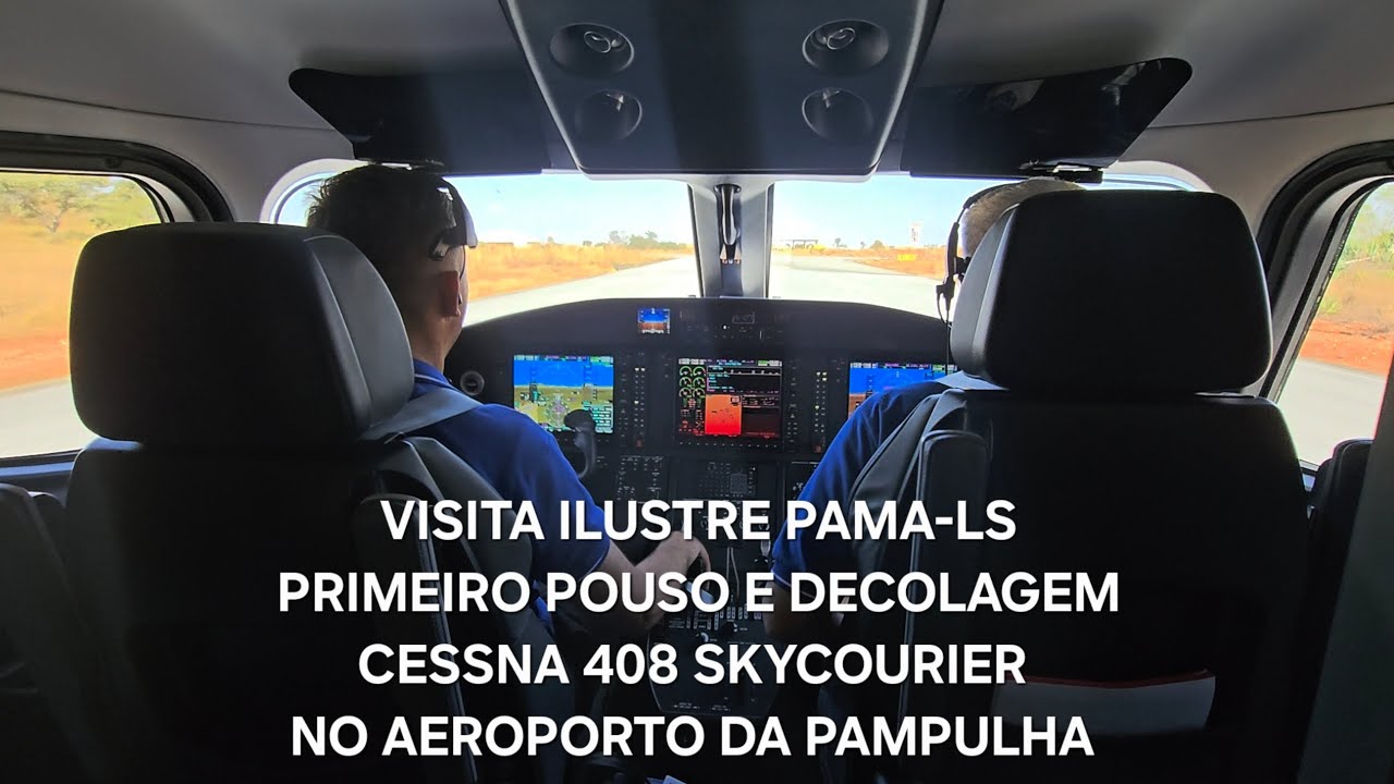 VISITA ILUSTRE PAMA-LS/PRIMEIRO POUSO E DECOLAGEM CESSNA 408 SKYCOURIER NO AEROPORTO DA PAMPULHA