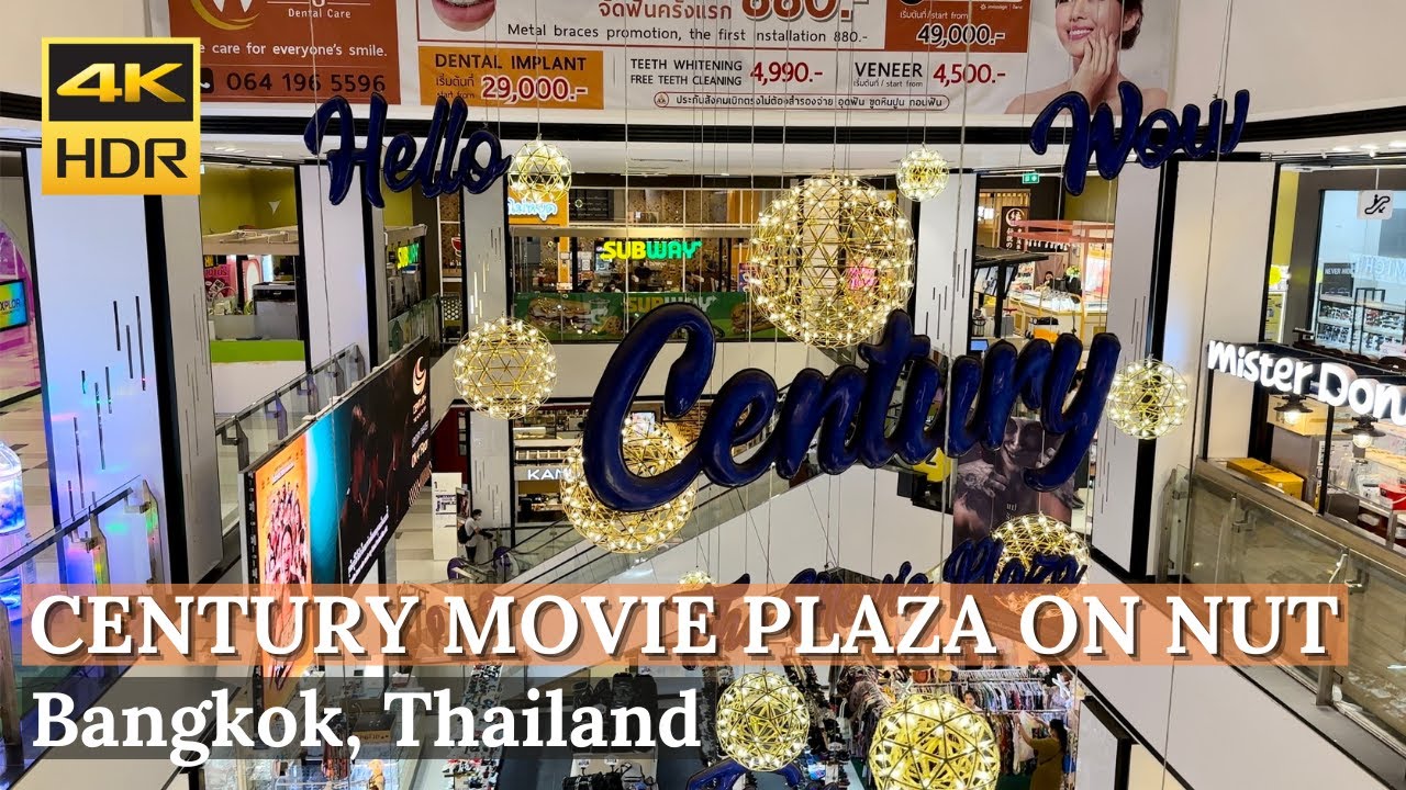 [BANGKOK] Century The Movie Plaza Sukhumvit (On Nut) | Thailand [4K HDR Walk Around]