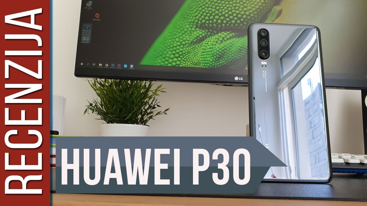 Huawei P30 - Recenzija