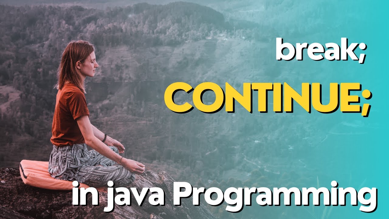 15. JAVA Break and Continue, 12th Computer Science, Gujrat Board, For IIT JEE/ NEET aspirants,